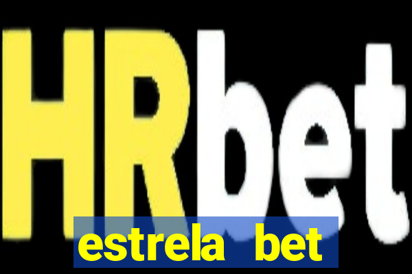 estrela bet download app